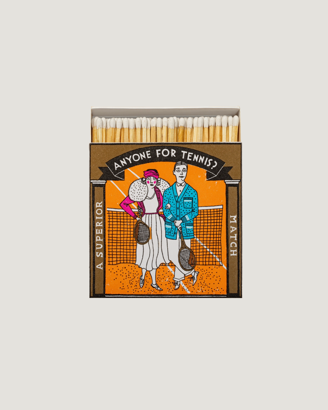 Cerillas-Anyone for Tennis Matches